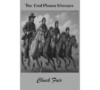 The Last Plains Warrior