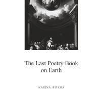 The Last Poetry Book on Earth