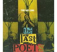 The Last Poets - Time Has Come