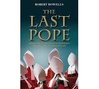 The Last Pope: Francis and the Fall of the Vatican
