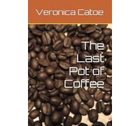 The Last Pot of Coffee