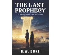 The Last Prophecy