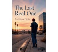 The Last Real One