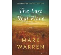 The Last Real Place (The Camp Itawa Mysteries)