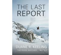 The Last Report (The Ridge Watcher)