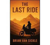 The Last Ride (The Solstice Files)