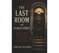 The Last Room on Charles Street: Mary Sullivan, DNA Evidence, and the Limits of the Boston Strangler Story