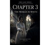 The Last Room: Part 2 - The Mirror of Memory (The Hidden Truth Series)