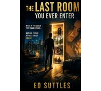 The Last Room You Ever Enter
