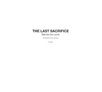 The Last Sacrifice: Behold the Lamb