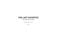 The Last Sacrifice: From Simon to Peter
