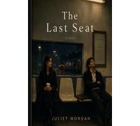 THE LAST SEAT
