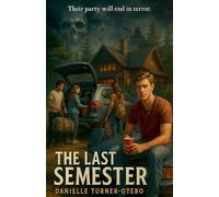 The Last Semester