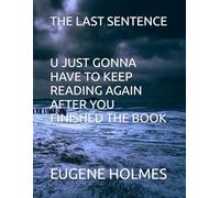 THE LAST SENTENCE