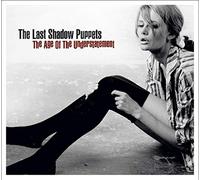 LAST SHADOW PUPPETS - Age Of The Understatement