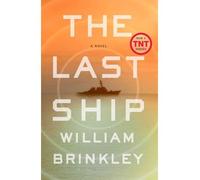 [(The Last Ship)] [Author: William Brinkley] published on (November, 2013)