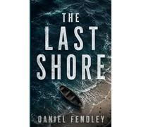 The Last Shore (The Shore Series)