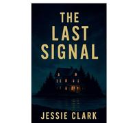 The Last Signal
