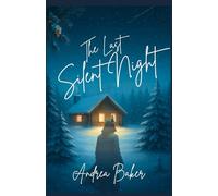 The Last Silent Night