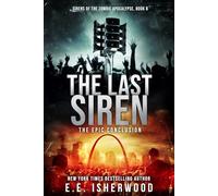 The Last Siren: Sirens of the Zombie Apocalypse, Book 8