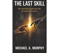 The Last Skill