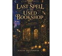 The Last Spell At The Used Bookshop