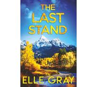 The Last Stand (A Chesapeake Valley Mystery)
