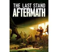The Last Stand: Aftermath (PC) - Steam Key - GLOBAL