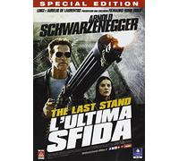 The last stand - L'ultima sfida (special edition) [Italia] [DVD]
