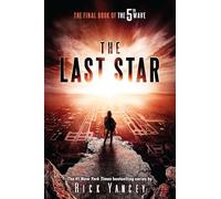 The Last Star: The Final Book of The 5th Wave: 3