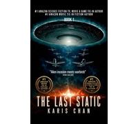 The Last Static: Book 1: An Alien Invasion Fought in WWII Warbirds