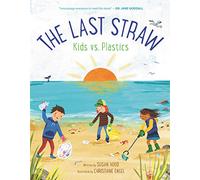 The Last Straw: Kids vs. Plastics