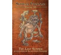 The Last Summer: A Tale of the Glawackus: 26 (Systema Paradoxa)