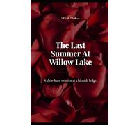 The Last Summer at Willow Lake