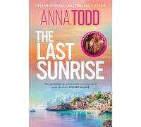The Last Sunrise: from the international bestseller of the After series comes a brand-new holiday romance