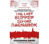 The Last Supper Before Ragnarok: Volume 5 (Gods and Monsters)