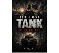 The Last Tank Retribution