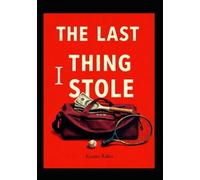 The Last Thing I Stole (Full book - Short Book)