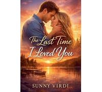 The Last Time I Loved You