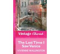 The Last Time I Saw Venice (ebook)