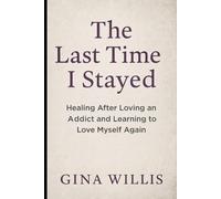 The Last Time I Stayed