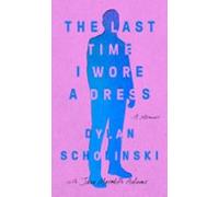 The Last Time I Wore A Dress (ebook)