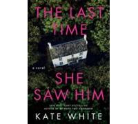 The Last Time She Saw Him (ebook)