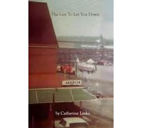 The Last To Let You Down