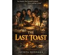 THE LAST TOAST