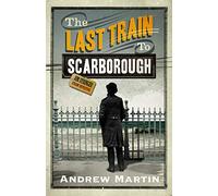 The Last Train to Scarborough (Jim Stringer)