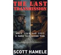 The Last Transmission: WWII 1944 and 2003 | A Radio Call Across Time