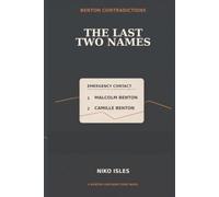 The Last Two Names (Benton Contradictions)