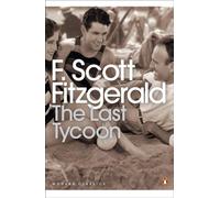 The Last Tycoon – Penguin Modern Classics – Penguin Books