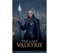 The Last Valkyrie